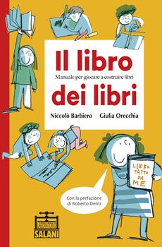 IL LIBRO DEI LIBRI. MANUALE PER GIOCARE A COSTRUIRE LIBRI