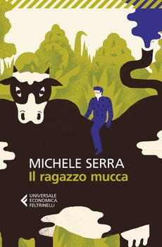 IL RAGAZZO MUCCA