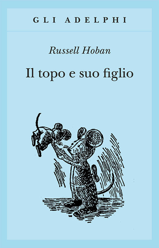 IL TOPO E SUO FIGLIO