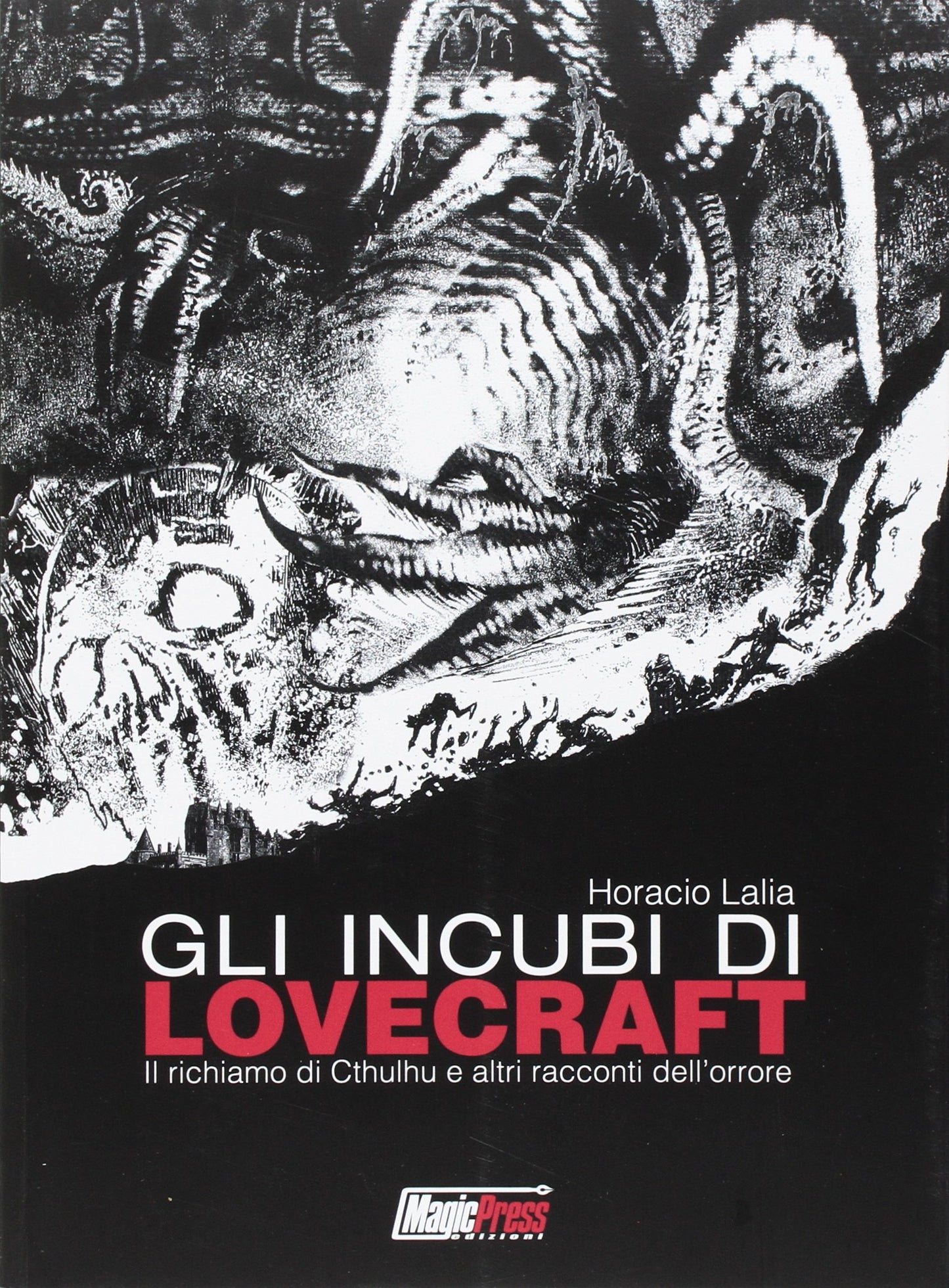 GLI INCUBI DI LOVECRAFT