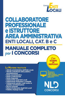 COLLABORATORE PROFESSIONALE E ISTRUTTORE AREA AMMINISTRATIVA CAT B E C