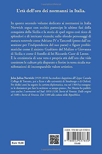 REGNO NEL SOLE. I NORMANNI NEL SUD (1130-1194) (IL). VOL. 2