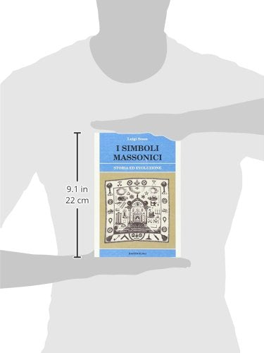I SIMBOLI MASSONICI. STORIA ED EVOLUZIONE