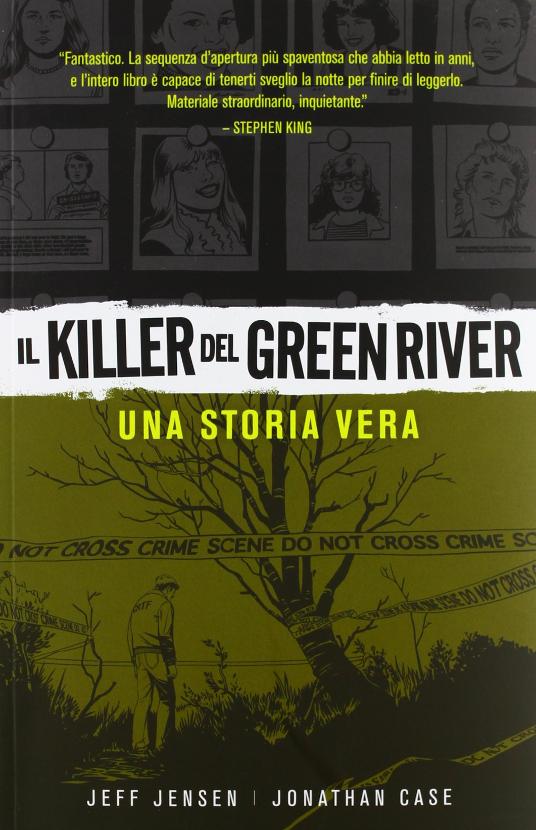 IL KILLER DEL GREEN RIVER. UNA STORIA VERA