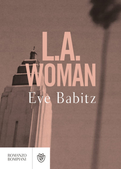 L.A. WOMAN