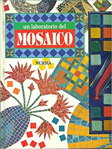 UN LABORATORIO DEL MOSAICO