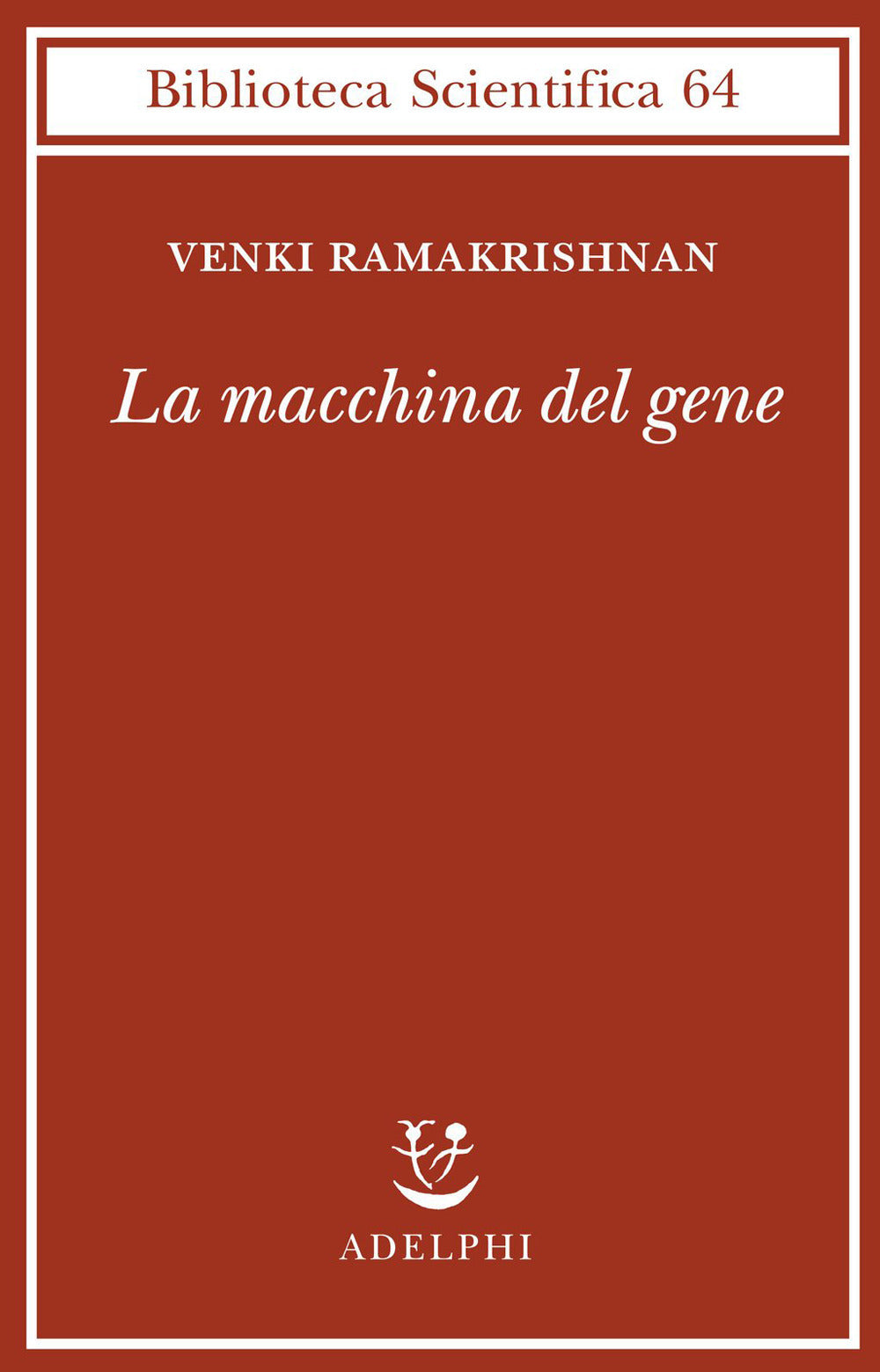 LA MACCHINA DEL GENE