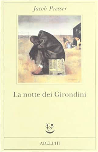 LA NOTTE DEI GIRONDINI