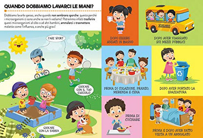 LAVATI BENE LE MANI! L'IGIENE PERSONALE SPIEGATO AI BAMBINI