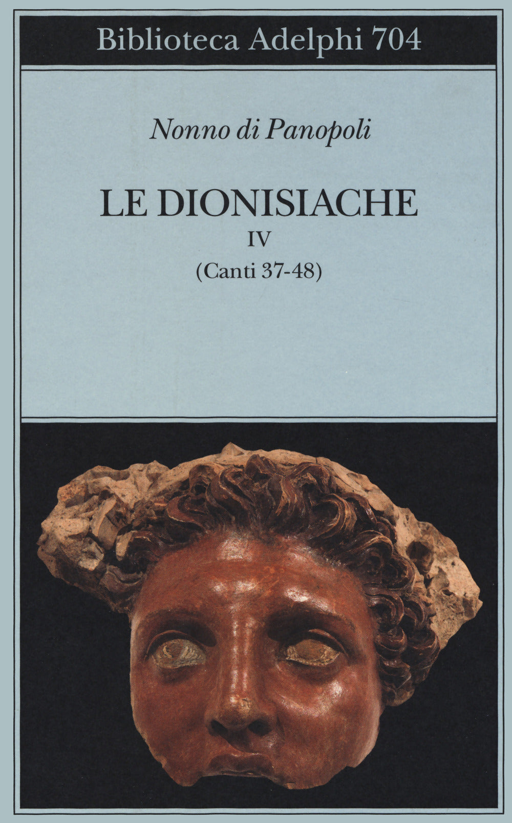 LE DIONISIACHE VOL. 4: CANTI 37-48