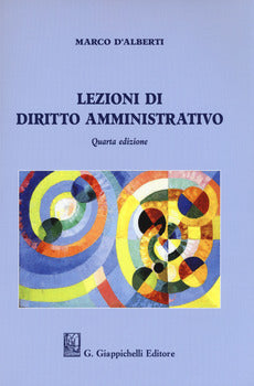 LEZIONI DI DIRITTO AMMINISTRATIVO quarta edizione