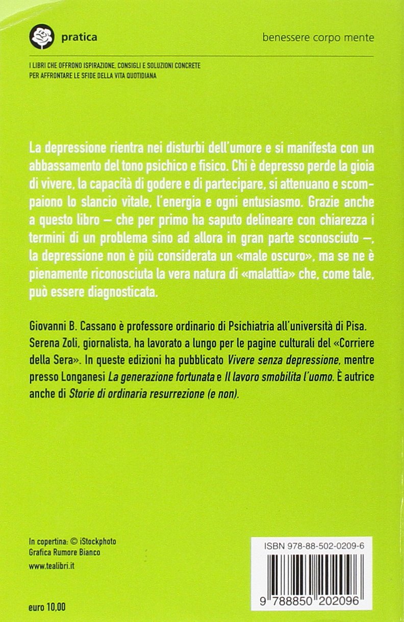 E LIBERACI DAL MALE OSCURO