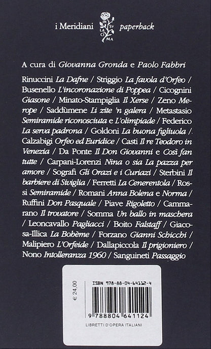 LIBRETTI D'OPERA ITALIANI. DAL SEICENTO AL NOVECENTO