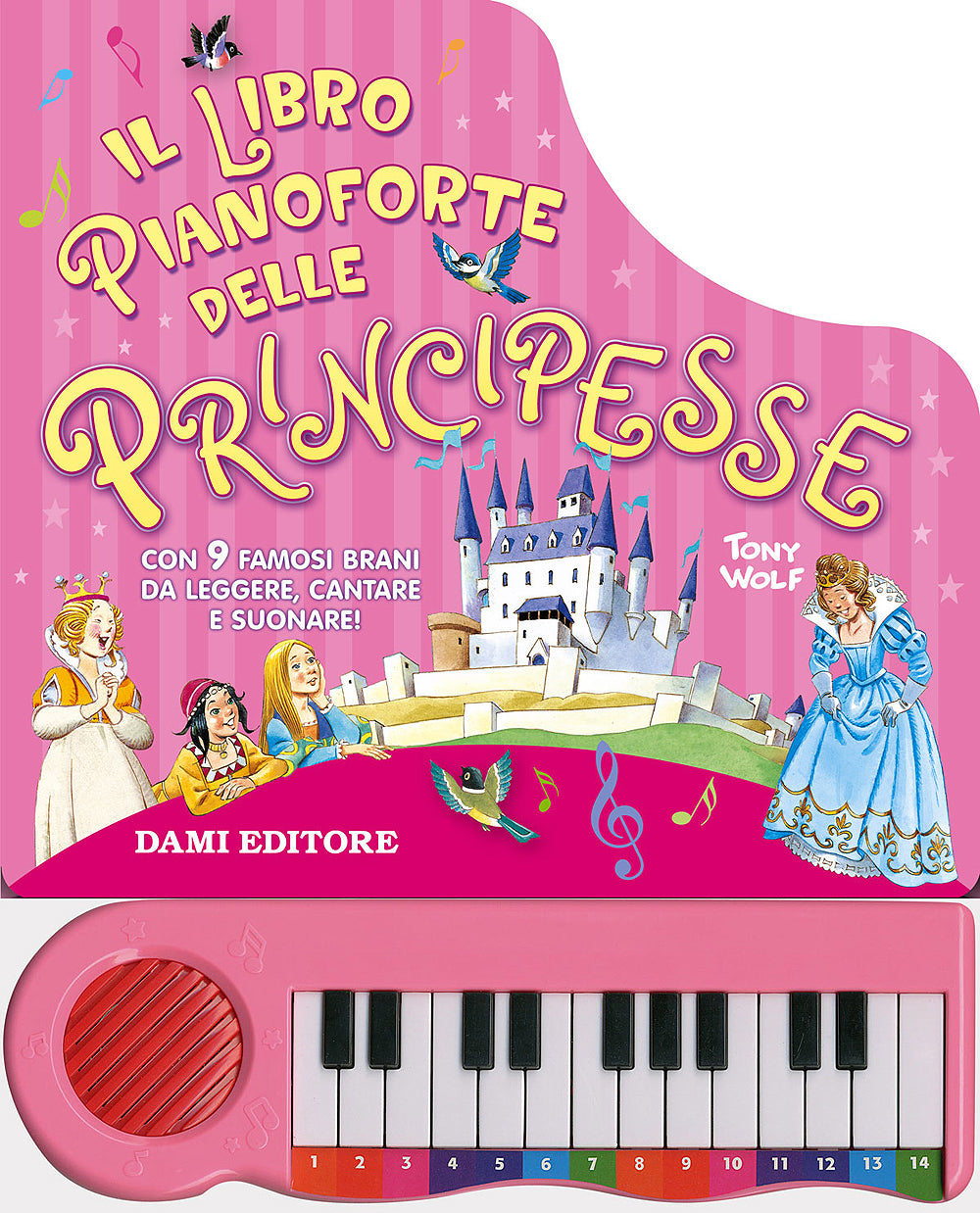 IL LIBRO PIANOFORTE DELLE PRINCIPESSE