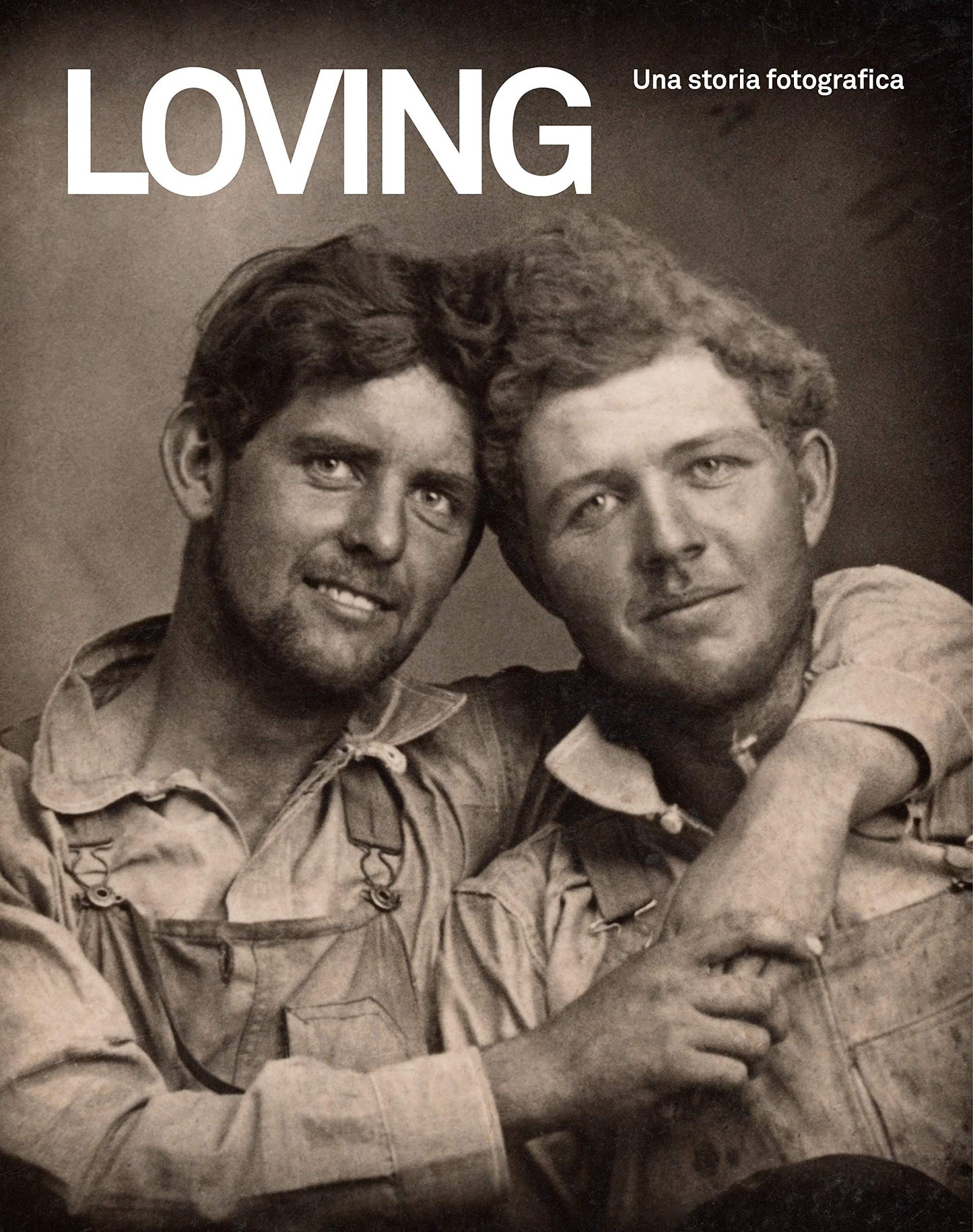 LOVING. UNA STORIA FOTOGRAFICA. EDIZ. ILLUSTRATA
