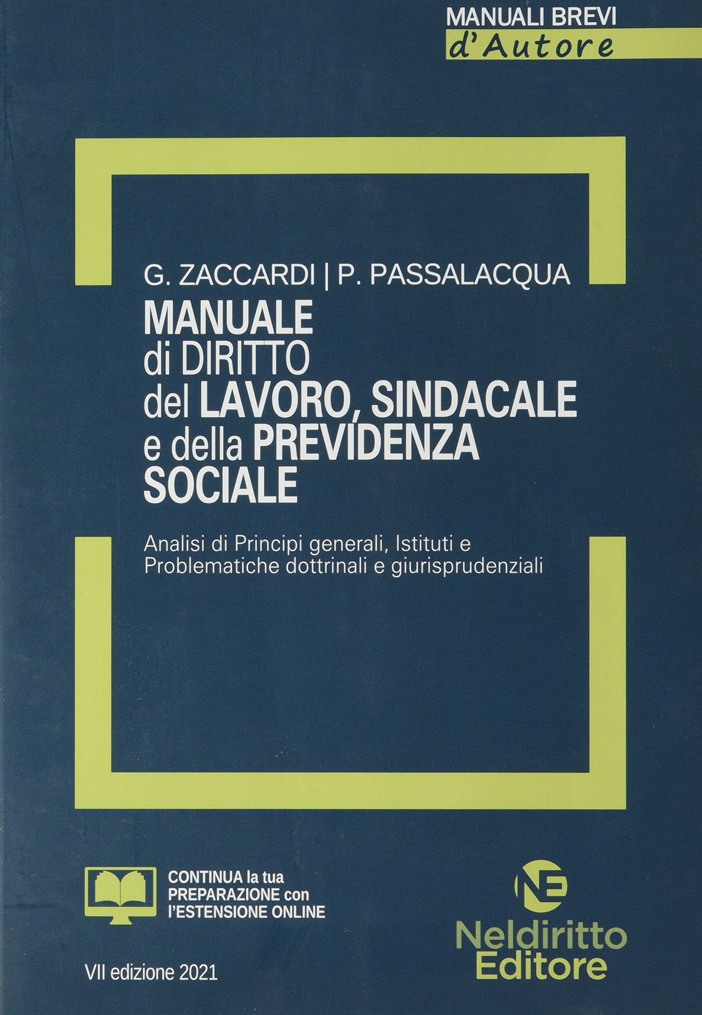 MANUALE DI DIRITTO DEL LAVORO, SINDACALE E DELLA PREVIDENZA SOCIALE