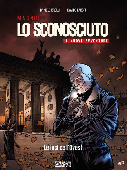 LE LUCI DELL'OVEST. LO SCONOSCIUTO. LE NUOVE AVVENTURE