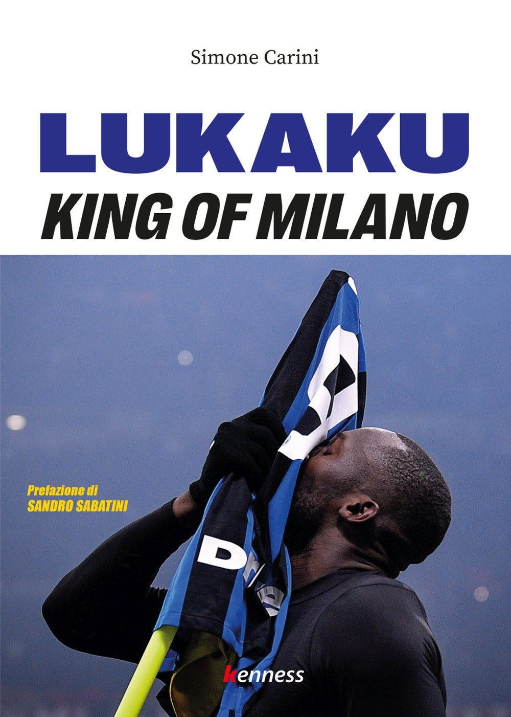 LUKAKU. KING OF MILANO