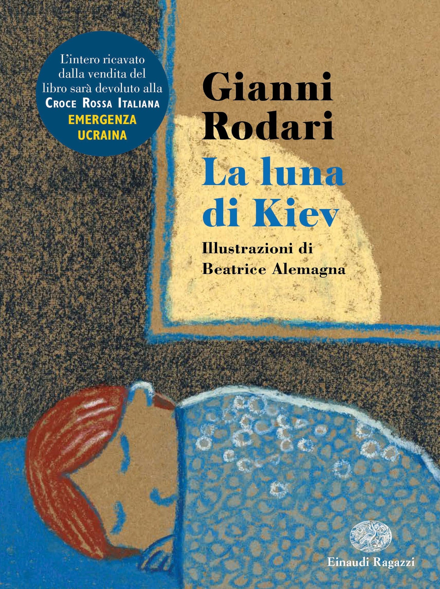 LA LUNA DI KIEV. EDIZ. ILLUSTRATA