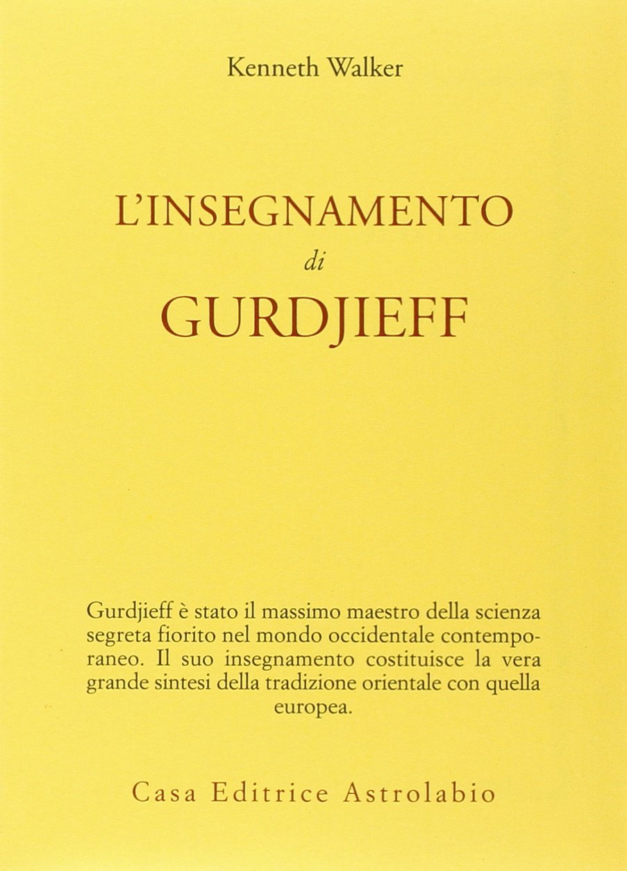 L'INSEGNAMENTO DI GURDJIEFF