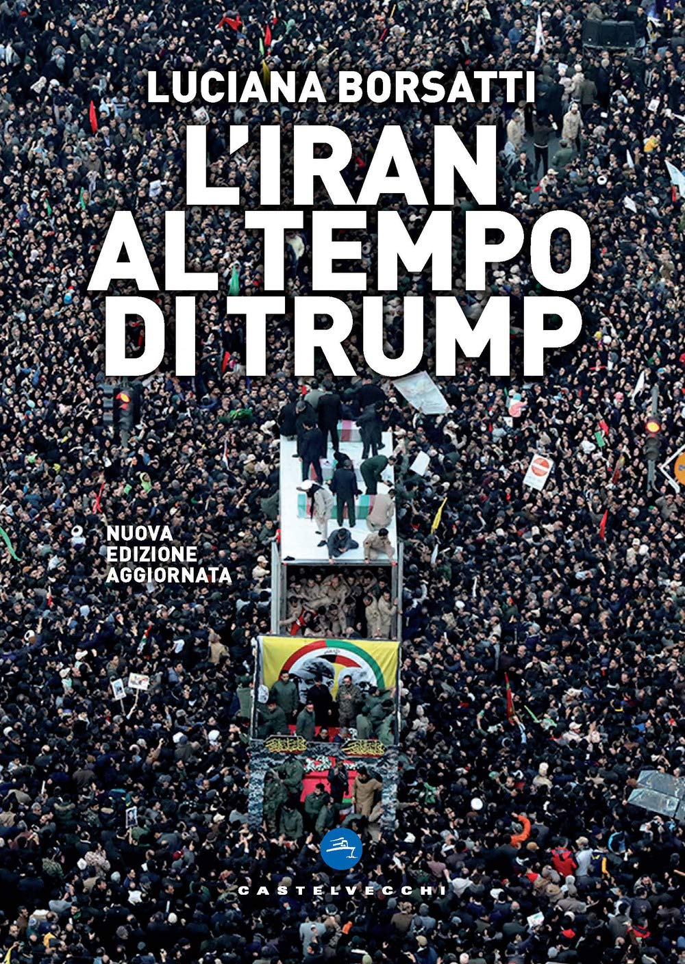 L'IRAN AL TEMPO DI TRUMP