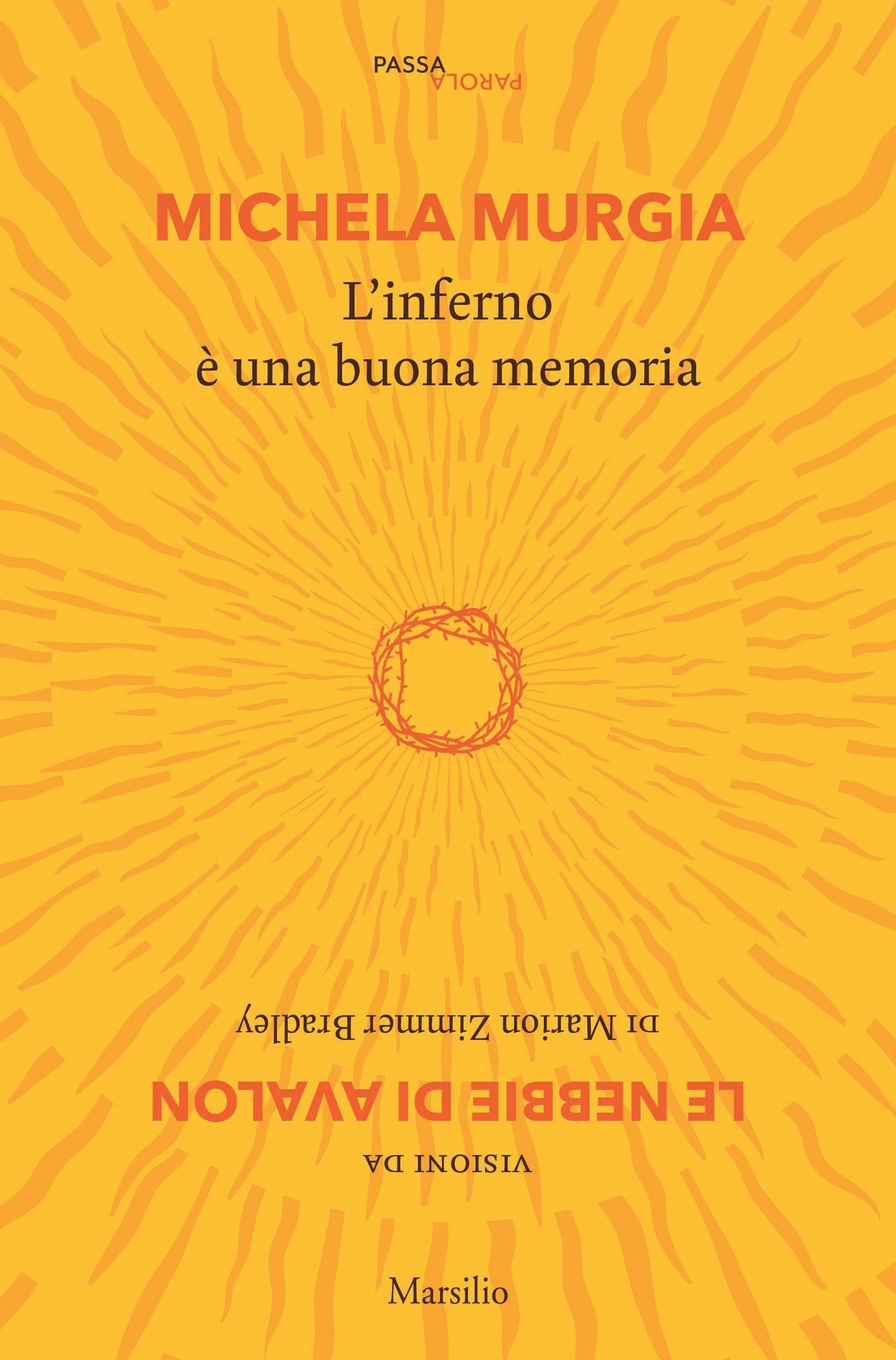 L'INFERNO È UNA BUONA MEMORIA.