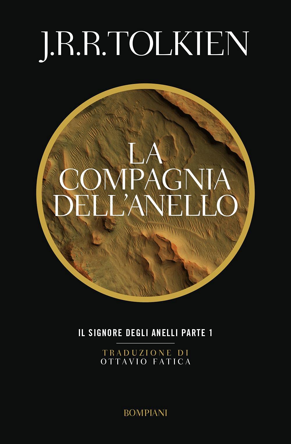 LA COMPAGNIA DELL'ANELLO. IL SIGNORE DEGLI ANELLI. VOL. 1