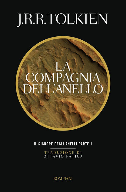 LA COMPAGNIA DELL'ANELLO. IL SIGNORE DEGLI ANELLI. VOL. 1