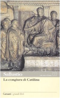 LA CONGIURA DI CATILINA. TESTO LATINO A FRONTE