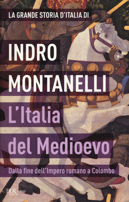 LA GRANDE STORIA D'ITALIA. L'ITALIA DEL MEDIOEVO. DALLA FINE DELL'IMPERO ROMANO A COLOMBO