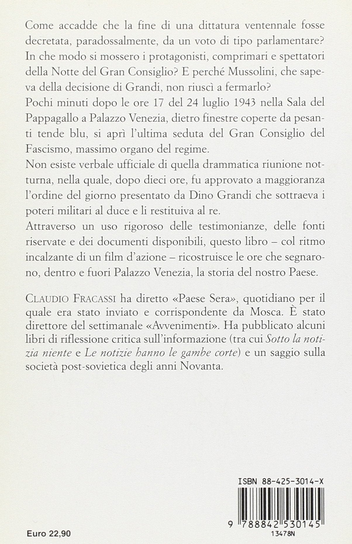 LA LUNGA NOTTE DI MUSSOLINI. PALAZZO VENEZIA 1943