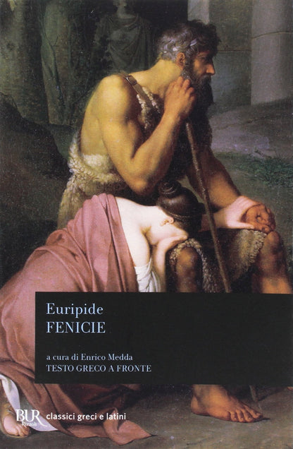 LE FENICIE. TESTO GRECO A FRONTE