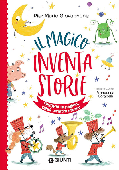 IL MAGICO INVENTASTORIE. EDIZ. A COLORI