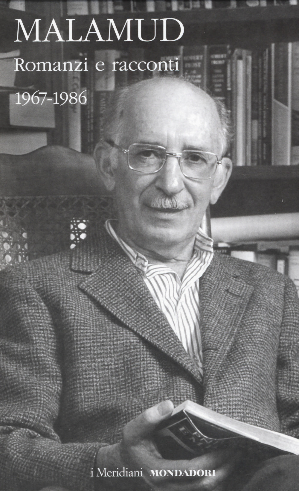 BERNANRD MALAMUD - ROMANZI E RACCONTI - VOL. II