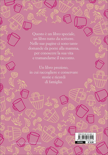 MAMMA, SCRIVIAMO LA TUA STORIA
