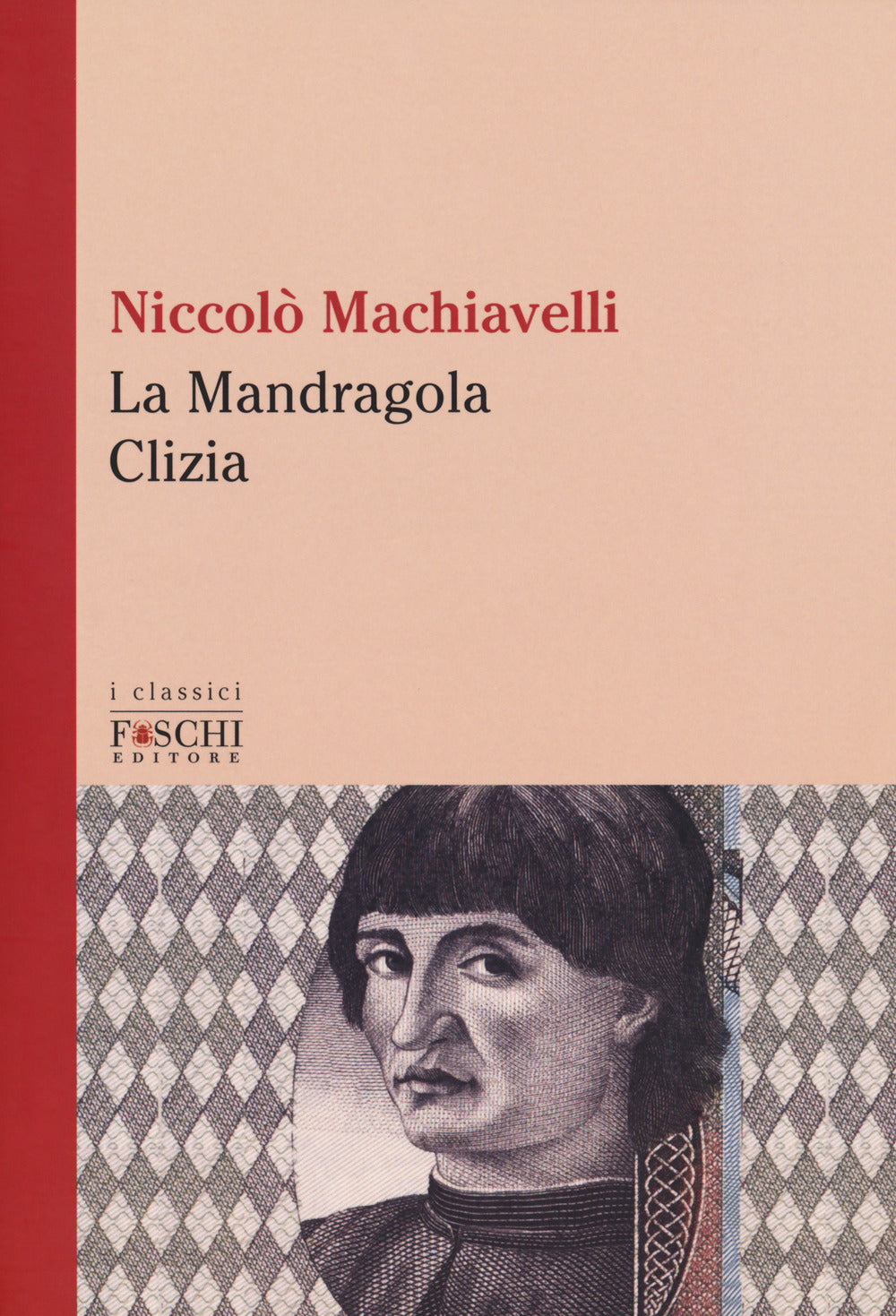 LA MANDRAGOLA CLIZIA