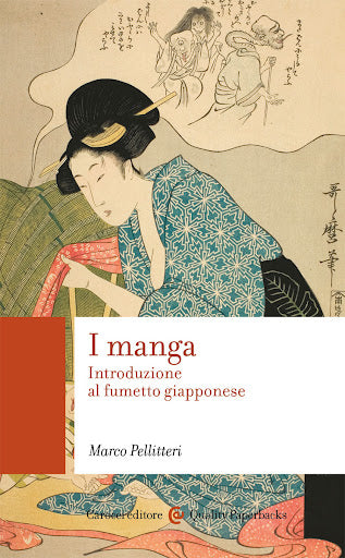 I MANGA. INTRODUZIONE AL FUMETTO GIAPPONESE
