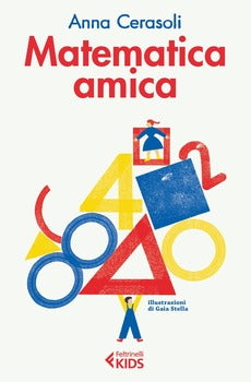 MATEMATICA AMICA. EDIZ. ILLUSTRATA