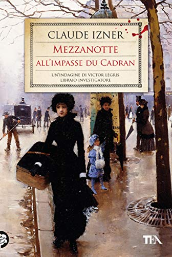 MEZZANOTTE ALL'IMPASSE DU CADRAN