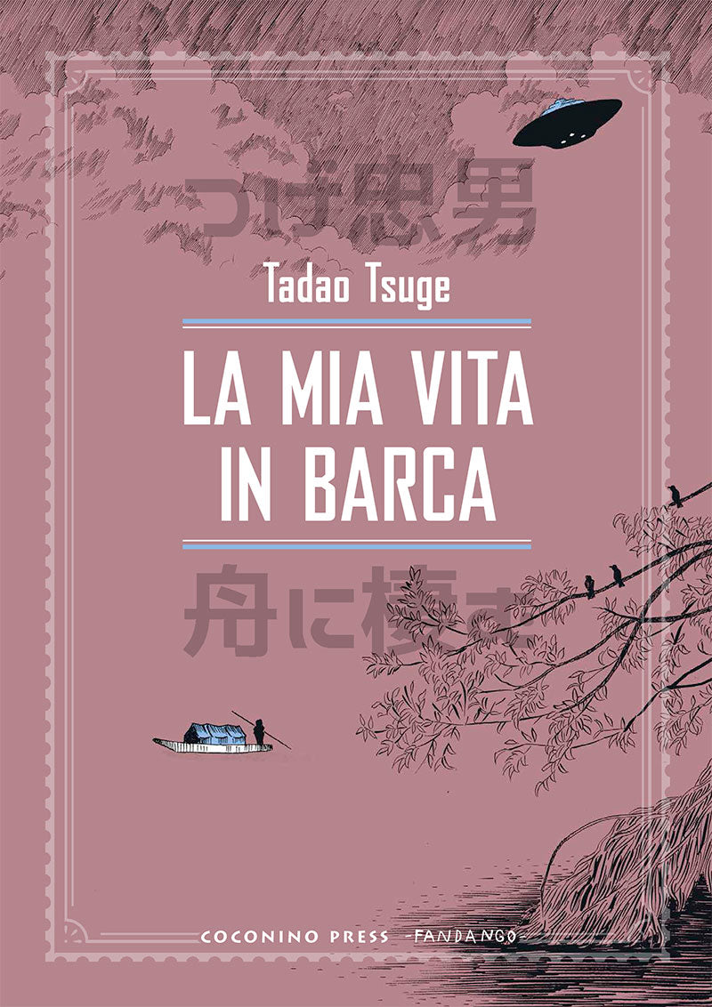LA MIA VITA IN BARCA. VOL. 2: ALLA DERIVA