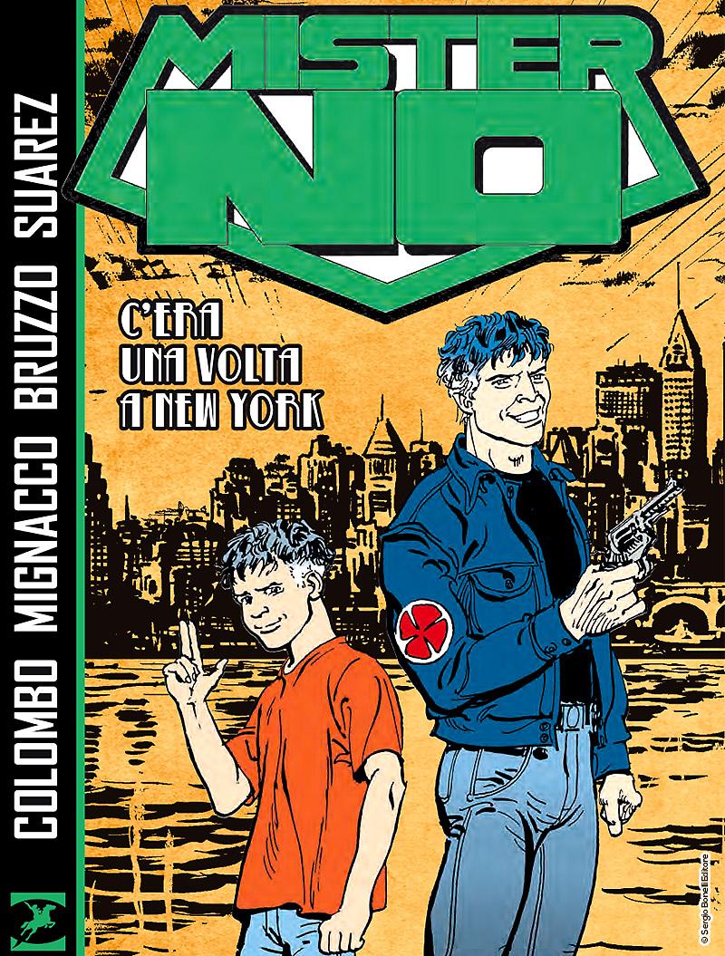 MISTER NO. C'ERA UNA VOLTA A NEW YORK