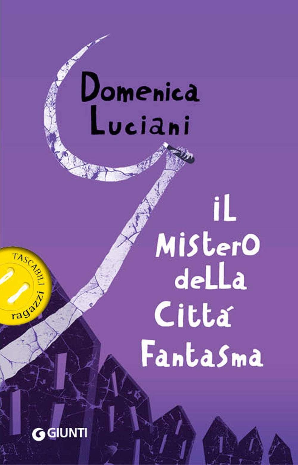 IL MISTERO DELLA CITTÀ FANTASMA