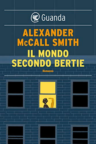 IL MONDO SECONDO BERTIE