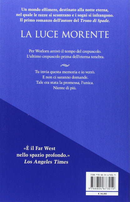 LA LUCE MORENTE