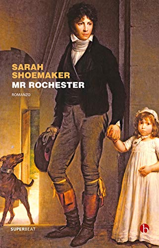 MISTER ROCHESTER