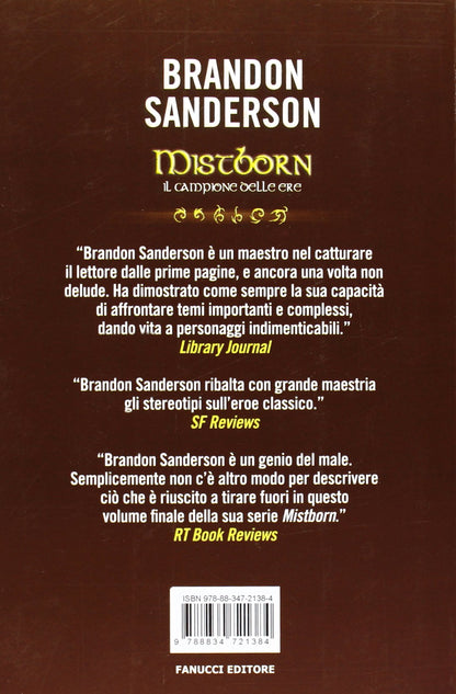 MISTBORN. IL CAMPIONE DELLE ERE. VOL. 3