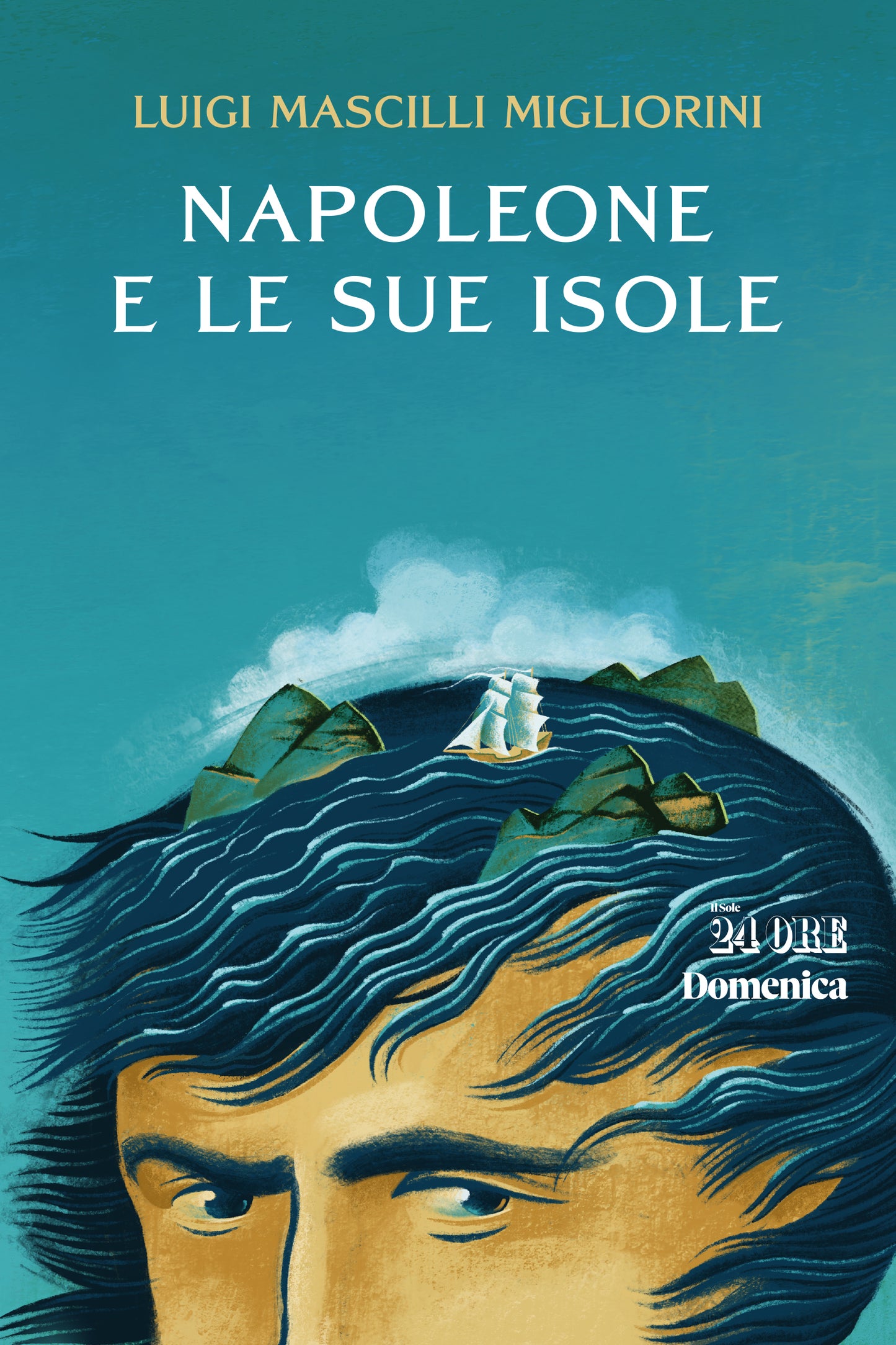 NAPOLEONE E LE SUE ISOLE