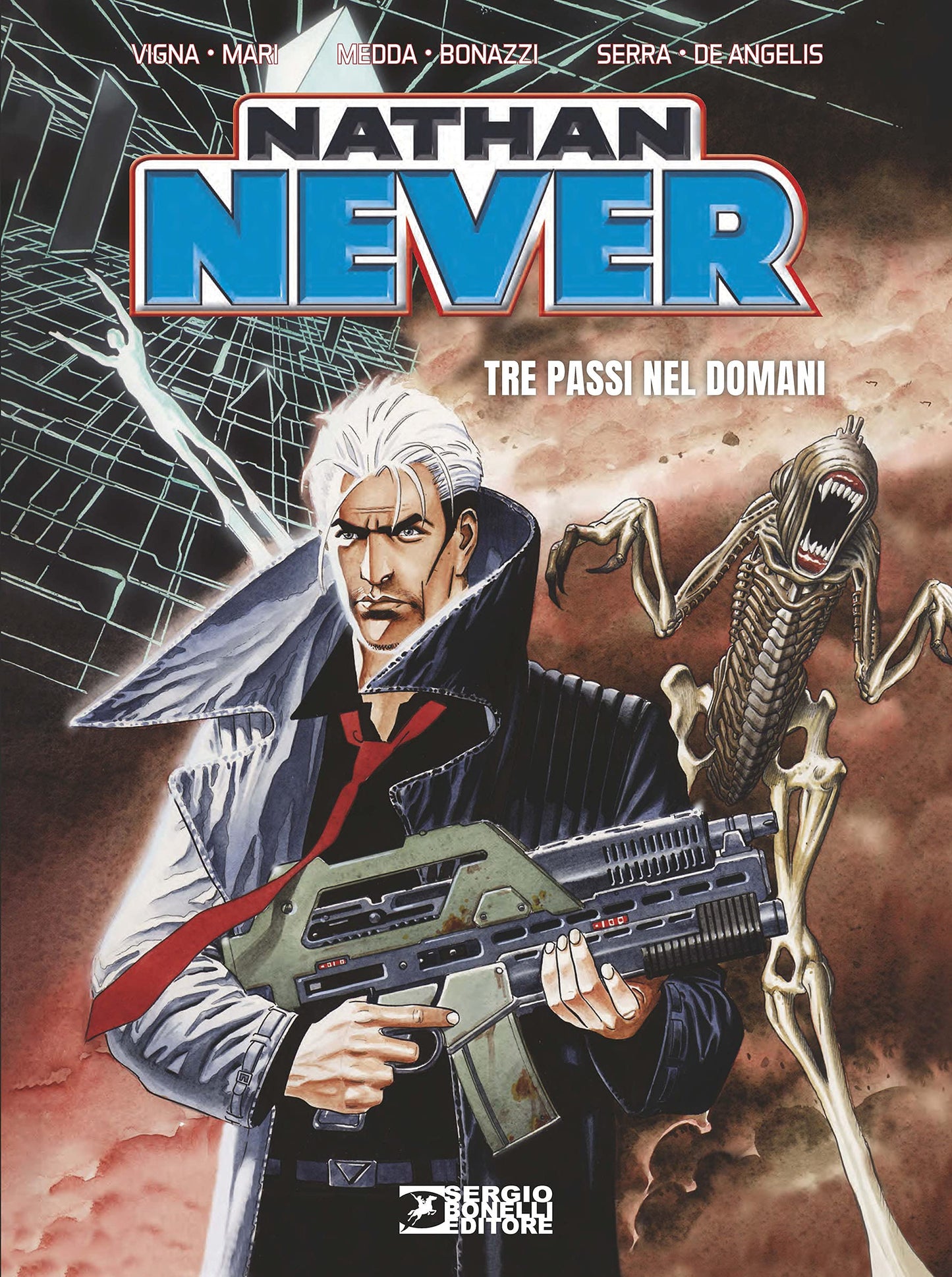 NATHAN NEVER. TRE PASSI NEL DOMANI