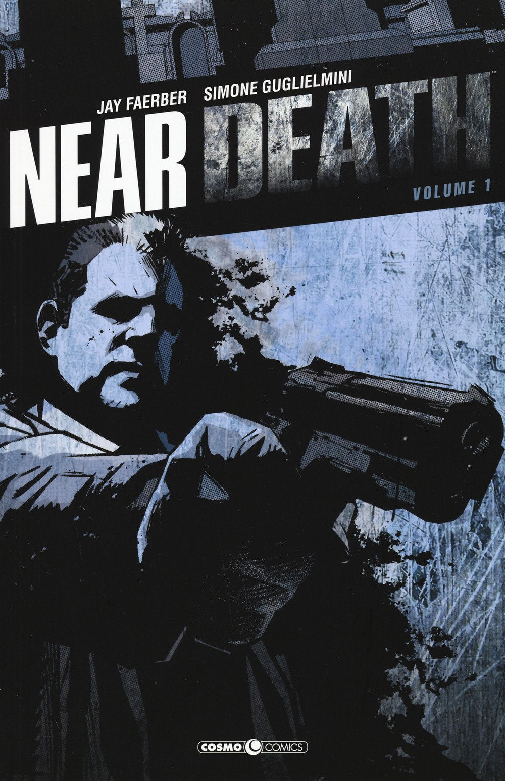 NEAR DEATH. VOL. 1