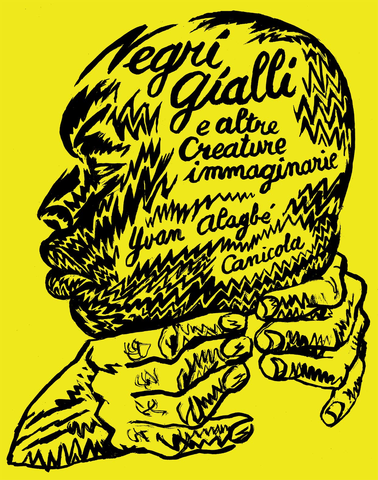 NEGRI GIALLI E ALTRE CREATURE IMMAGINARIE
